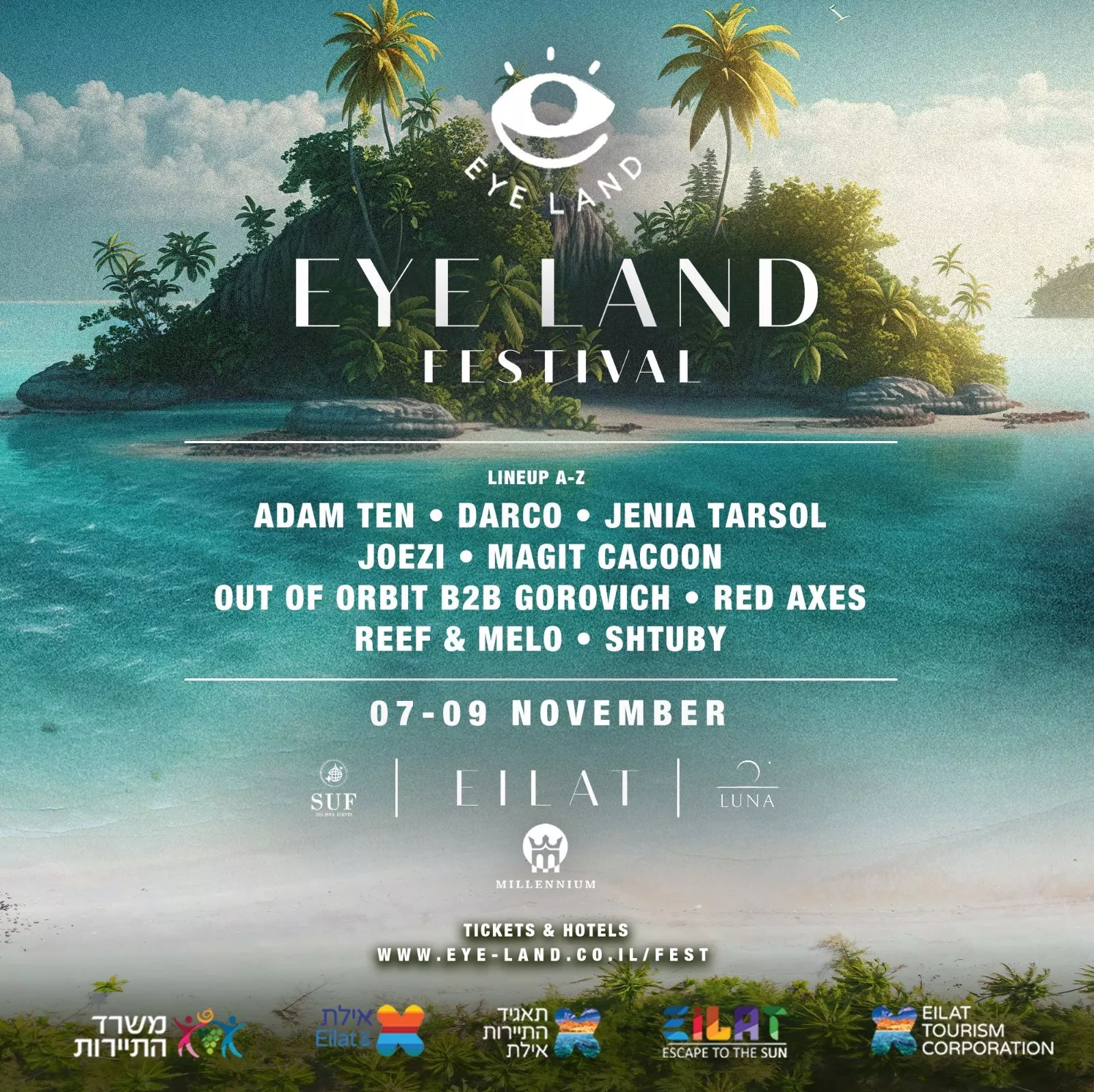 07-09.11 | מילניום פסטיבל אילת & EYELAND